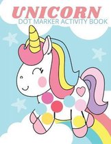 Dot marker activity book: unicorn