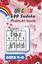 Unicorn 600 Sudoku Puzzles book for kids Ages 4-8
