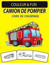 Camion de Pompier Livre de Coloriage