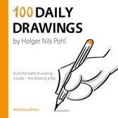 100 Daily Drawings 1 - 100 Daily Drawings