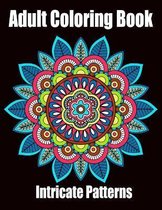 Intricate Patterns: Adult Coloring Book