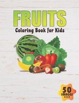 Fruits Coloring Book for Kids