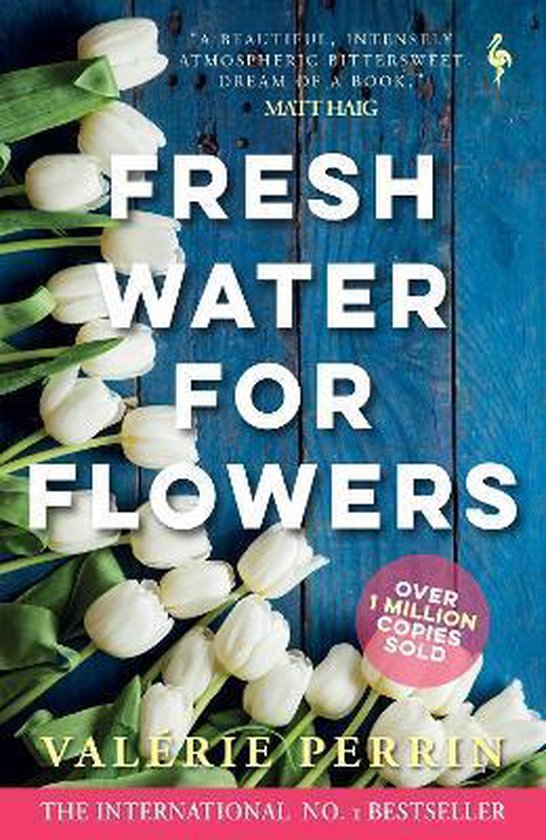 Fresh Water for Flowers, Val Rie Perrin 9781787703117 Boeken