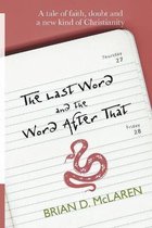 The Last Word & The Word after That