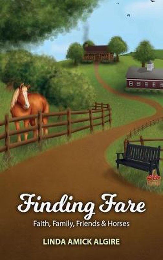 Faith, Family, Friends & Horses- Finding Fare - cover