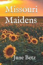 Missouri Maidens