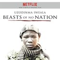 Beasts of No Nation