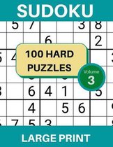100 Large Print Hard Level Sudoku Puzzles, Volume 3