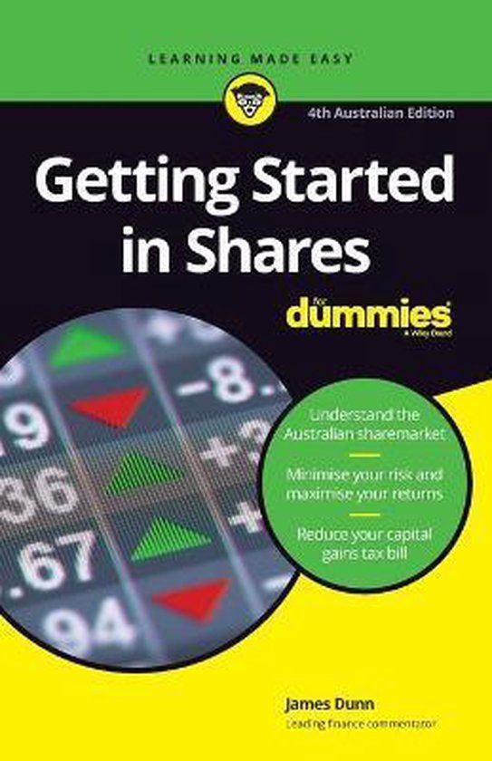 Getting Started in Shares For Dummies 9780730385417 James Dunn