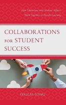 Collaborations for Student Success