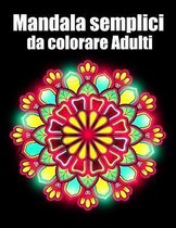 Mandala semplici da colorare adulti