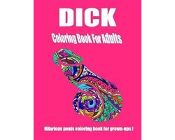 Dick Coloring Book for Adults, Hilarious Penis,