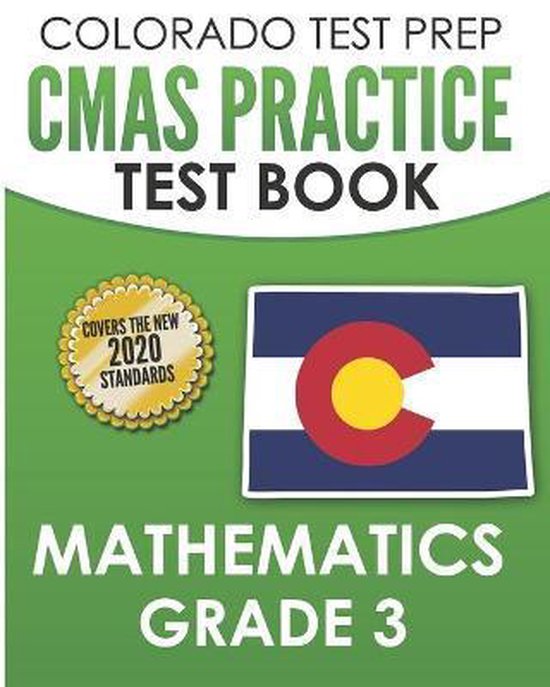 COLORADO TEST PREP CMAS Practice Test Book Mathematics Grade ... - cover