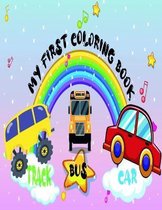 My First Coloring Book CARS TRACK & BUS