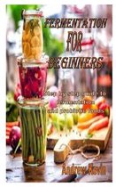 Fermentation for Beginners