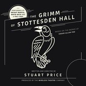 The Grimm of Stottesden Hall
