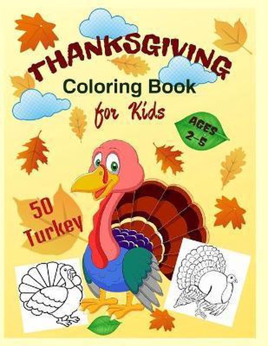 Thanksgiving Coloring Book for Kids Ages 2-5