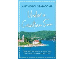 Under a Croatian Sun
