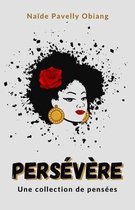 Persevere