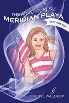 The Adventures of Meridian Playa