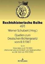 Rechtshistorische Reihe- Quellen zum Deutschen Richtergesetz vom 8.9.1961