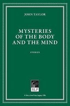 Mysteries of the Body and the Mind