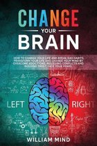 Change Your Brain