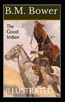 The Good Indian Illustrated