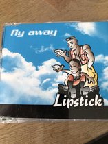 Lipstick fly away cd-single