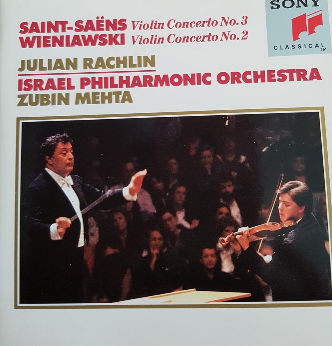 Saint-Saens: Violin Concerto no 3; Wieniawski: Concerto 2