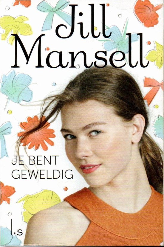 Omslag van Je bent geweldig (Special Bruna 2017) door Jill Mansell