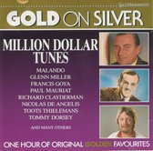 Gold On Silver - Million Dollar Tunes