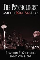 The Psychologist And Kill All List