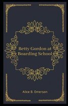 Betty Gordon at Boarding School Illustrated