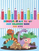 Dinosaur dot to dot and Coloring Book For Kids