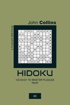 Hidoku - 120 Easy To Master Puzzles 11x11 - 2
