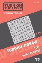 Turn On The Logic Sudoku Jigsaw 200 Hard Puzzles 9x9 (12)