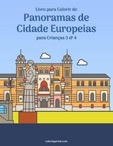 Panoramas de Cidade Europeias- Livro para Colorir de Panoramas de Cidade Europeias para Crianças 3 & 4