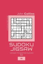 Sudoku Jigsaw - 120 Easy To Master Puzzles 8x8 - 9