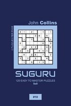 Suguru - 120 Easy To Master Puzzles 9x9 - 10