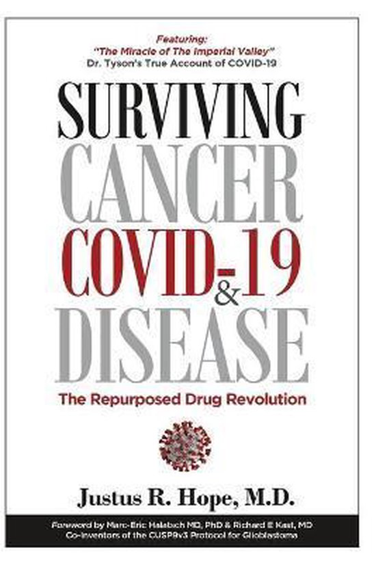 Boekomslag met de titel 'Surviving Cancer, COVID-19 & Disease: The Repurposed Drug Revolution'.