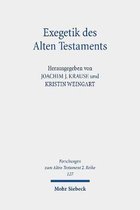 Forschungen zum Alten Testament 2. Reihe- Exegetik des Alten Testaments