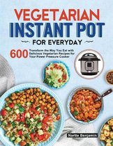 Vegetarian Instant Pot for Everyday