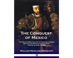 The Conquest of Mexico