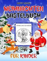 Weihnachten Bastelbuch Fur Kinder