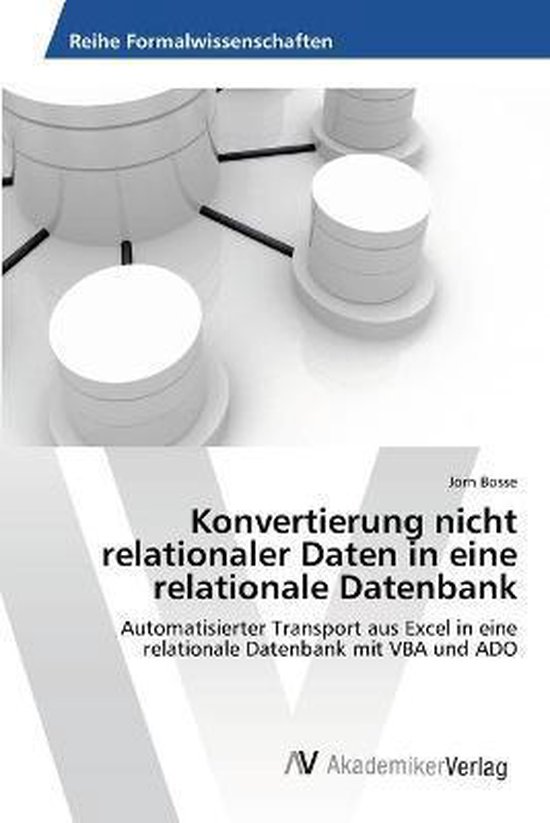 Konvertierung nicht relationaler Daten in eine relationale D ... - cover
