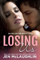 Sex on the Beach - Losing Us