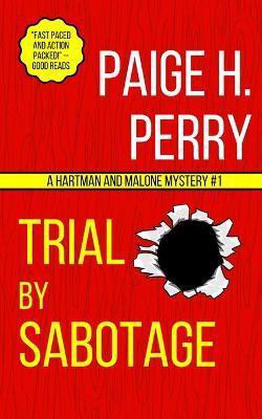 The Hartman & Malone Mystery- Trial by Sabotage - cover