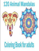 120 Animal Mandalas Coloring Book for adults