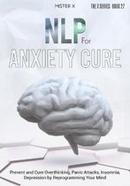 NLP for Anxiety Cure